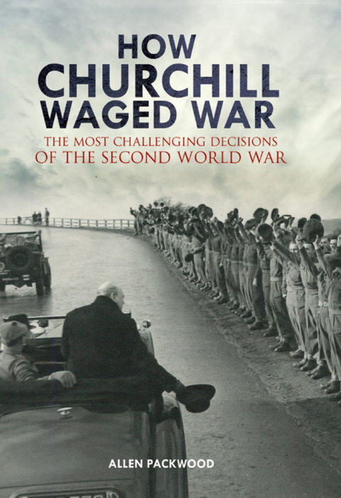 Cover image for book How Churchill Waged War