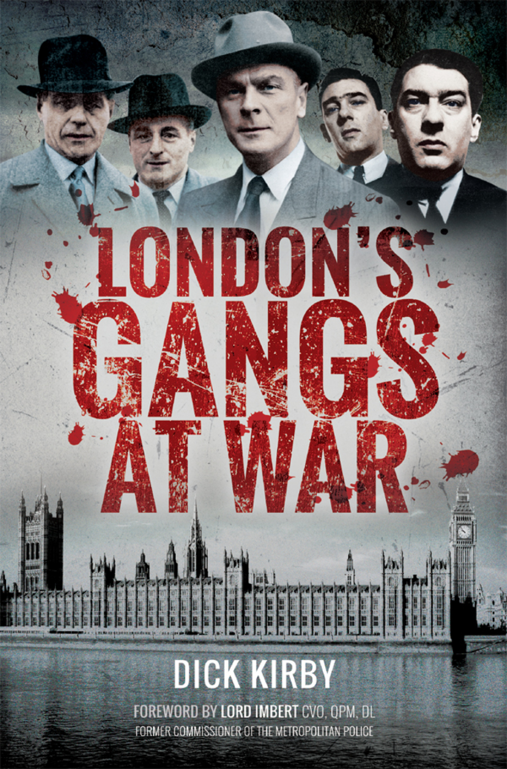 London's Gangs at War (eBook) - Dick Kirby,
