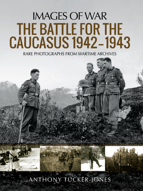 Cover image for book The Battle for the Caucasus, 1942–1943