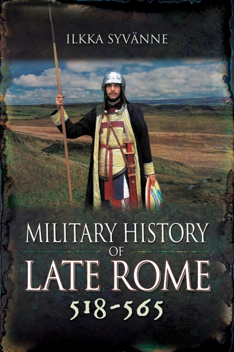 Cover image for book Military History of Late Rome 518–565