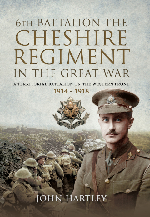 Cover image for book 6th Battalion, the Cheshire Regiment in the Great War