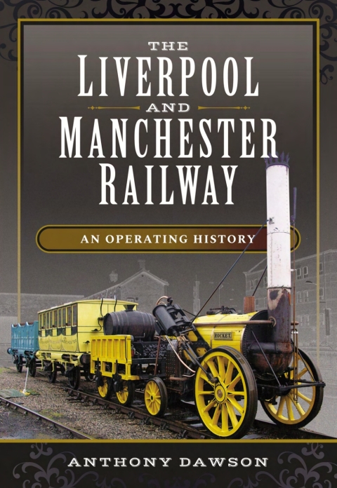 Cover image for book The Liverpool and Manchester Railway