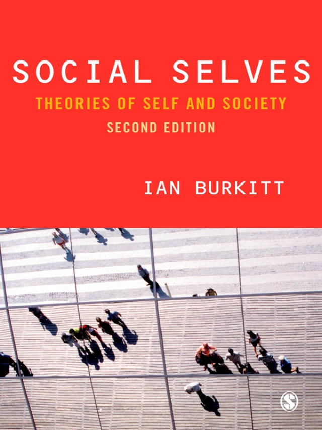 Social Selves Theories of Self and Society