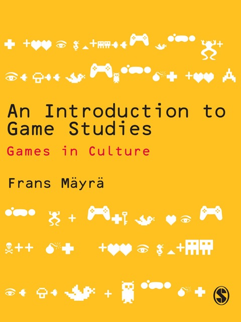 Cover image for book An Introduction to Game Studies