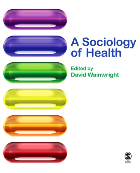 Cover image for book A Sociology of Health