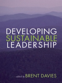 Cover image: Developing Sustainable Leadership 1st edition 9781412923958