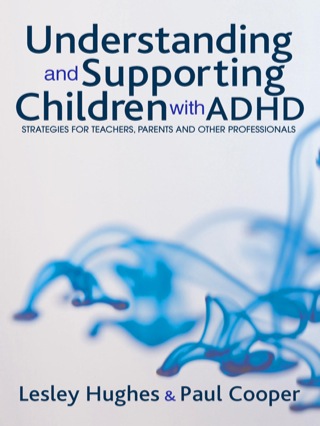 Understanding and Supporting Children With Adhd