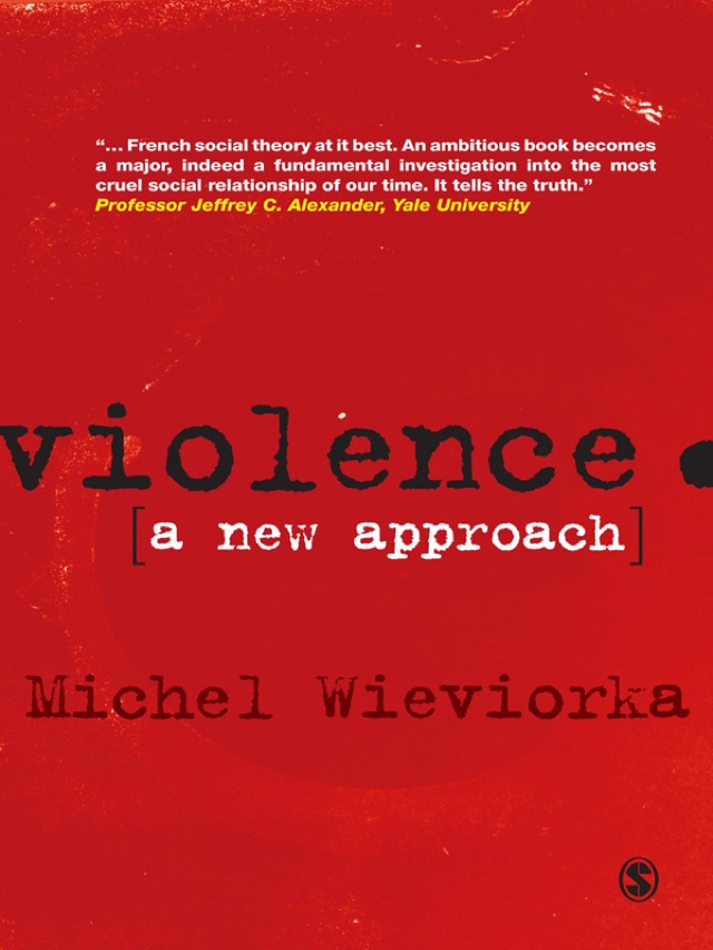 La Violence a New Approach