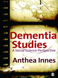 Cover image: Dementia Studies 1st edition 9781412921633