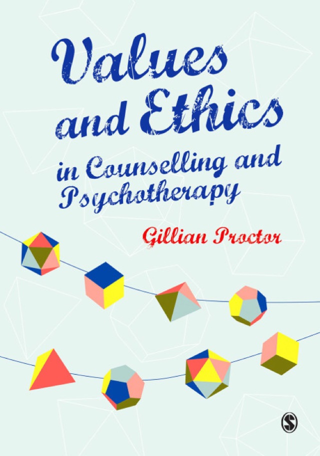 Values and Ethics in Counselling and Psychotherapy