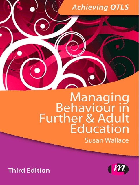 Managing Behaviour in Further and Adult Education 