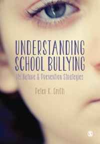 Cover image: Understanding School Bullying 1st edition 9781847879059