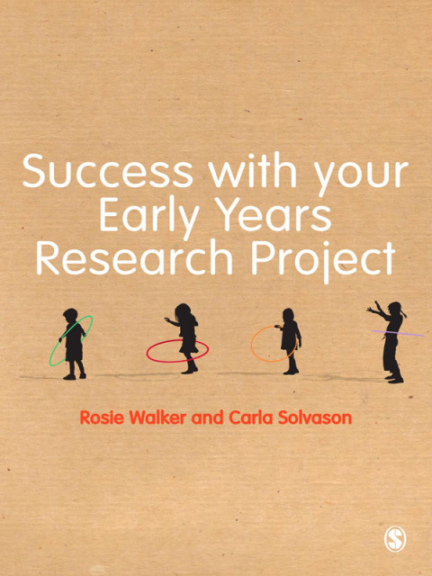 Success with your Early Years Research Project 