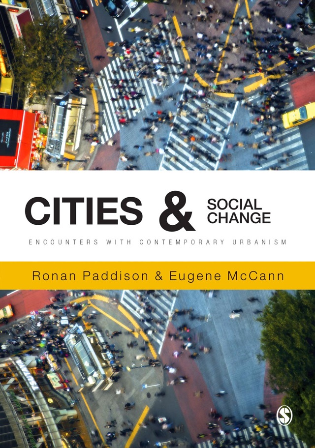 Cities and Social Change Encounters With Contemporary Urbanism