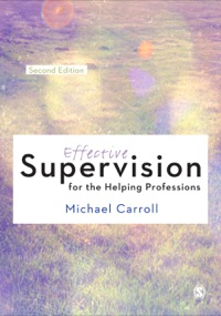 Cover image: Effective Supervision for the Helping Professions 2nd edition 9781446269947