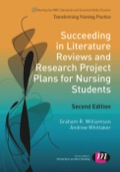 Succeeding in Literature Reviews and Research Project Plans for Nursing Students - Williamson, G.R.