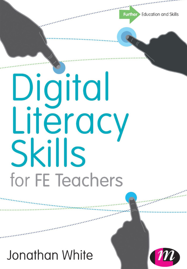 Digital Literacy Skills for Fe Teachers