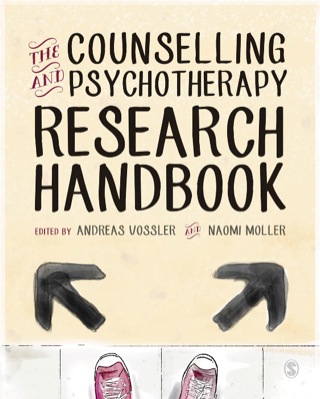 Counselling and Psychotherapy Research Handbook a Guide for Counsellors and Psychotherapists