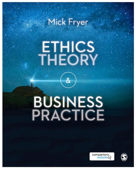 Cover image for book Ethics Theory and Business Practice