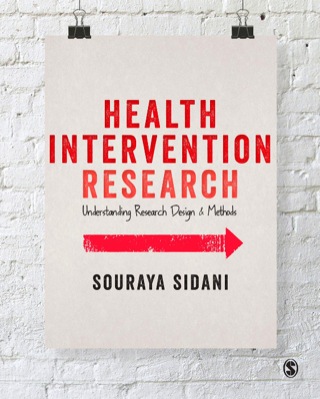 Health Intervention Research Understanding Research Design and Methods