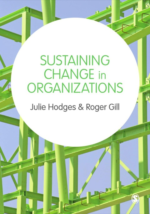 Sustaining Change in Organizations 