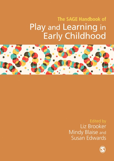 Cover image for book SAGE Handbook of Play and Learning in Early Childhood