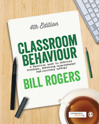 Cover image: Classroom Behaviour 4th edition 9781446295199