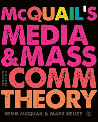 Mcquails Media and Mass Communication Theory