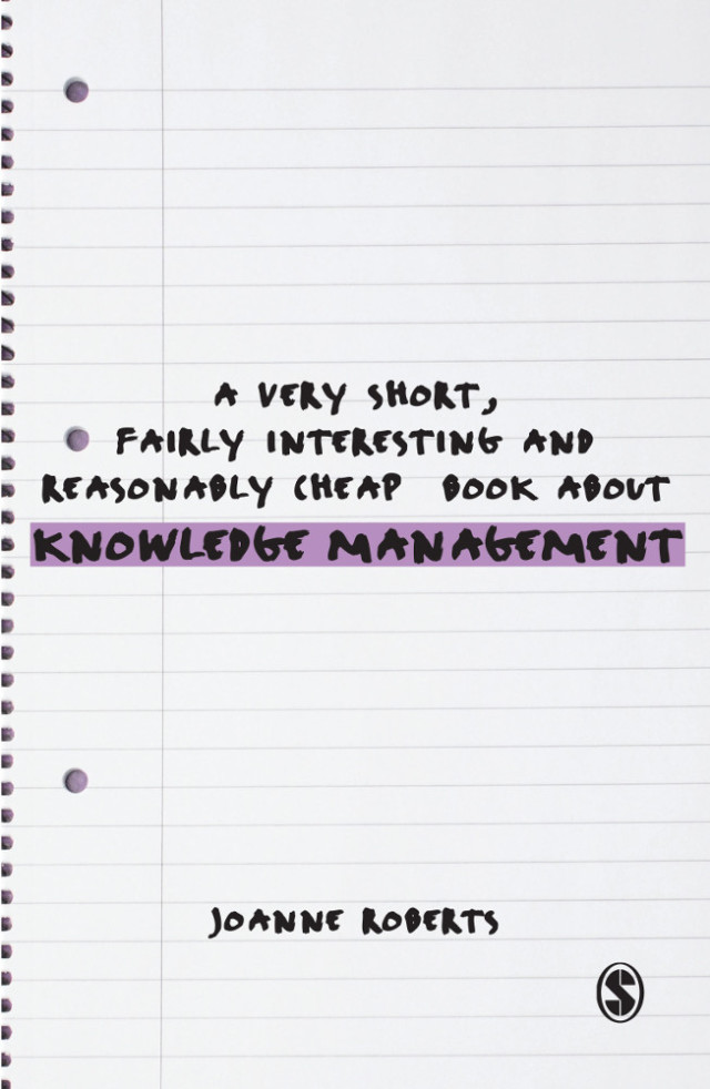 Very Short Fairly Interesting and Reasonably Cheap Book About Knowledge Management