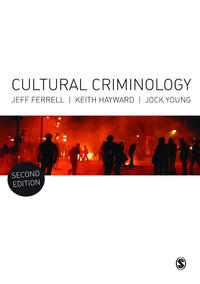 Cover image: Cultural Criminology 2nd edition 9781446259153