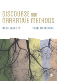 DISCOURSE AND NARRATIVE METHODS