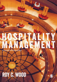 HOSPITALITY MANAGEMENT A BRIEF INTRODUCTION
