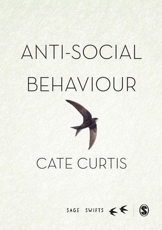 Anti Social Behaviour a Multi National Perspective of the Everyday to the Extreme