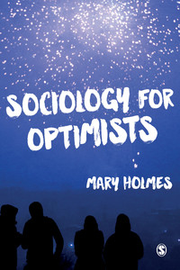 Cover image: Sociology for Optimists 1st edition 9781446268681