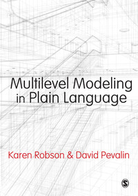 Cover image: Multilevel Modeling in Plain Language 1st edition 9780857029164