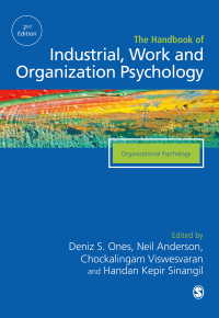 Cover image: The SAGE Handbook of Industrial, Work & Organizational Psychology, 3v 2nd edition 9781446287316
