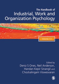 Cover image: The SAGE Handbook of Industrial, Work & Organizational Psychology, 3v 2nd edition 9781446287316