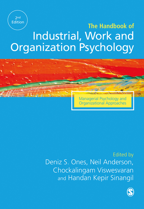Cover image for book The SAGE Handbook of Industrial, Work & Organizational Psychology