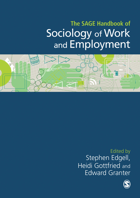 Cover image for book The SAGE Handbook of the Sociology of Work and Employment