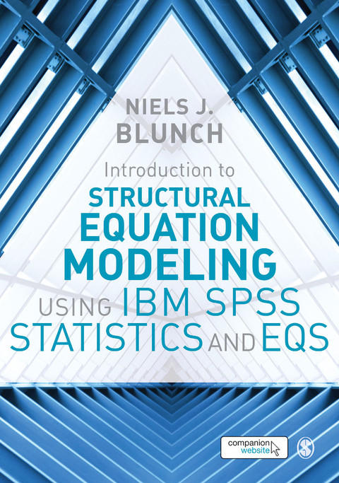 Cover image for book Introduction to Structural Equation Modeling Using IBM SPSS Statistics and EQS