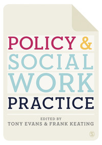 Cover image: Policy and Social Work Practice 1st edition 9781848606982