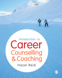 Cover image: Introduction to Career Counselling & Coaching 1st edition 9781446260357