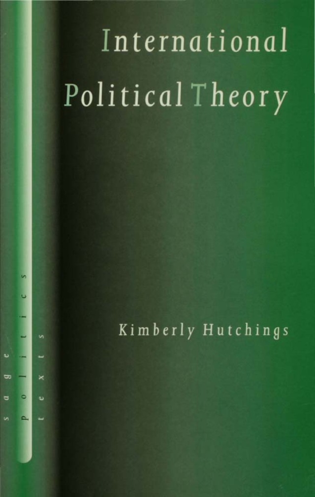 International Political Theory Rethinking Ethics in a Global Era
