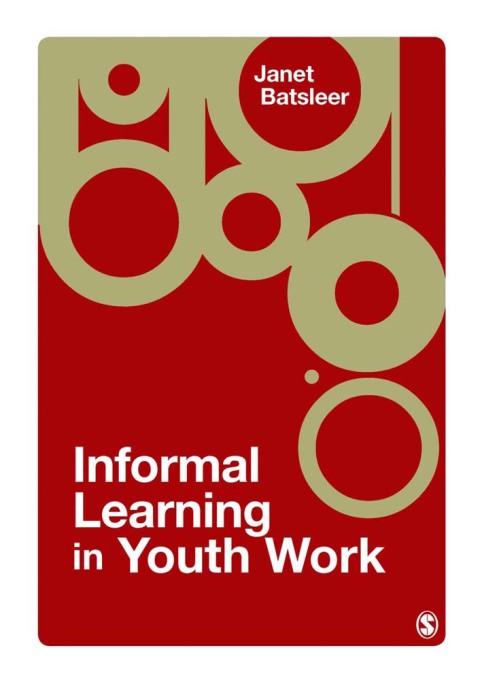 Cover image for book Informal Learning in Youth Work