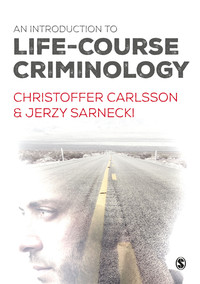 Cover image: An Introduction to Life-Course Criminology 1st edition 9781446275900