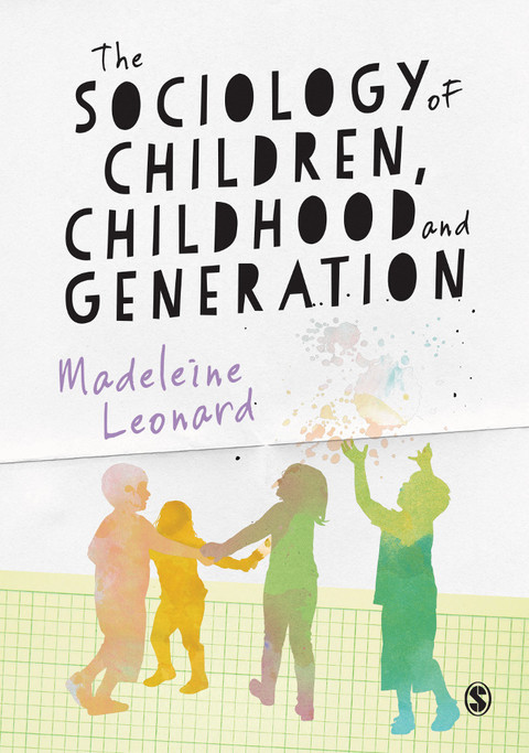 Cover image for book The Sociology of Children, Childhood and Generation