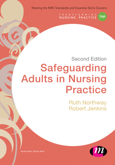 Cover image for book Safeguarding Adults in Nursing Practice