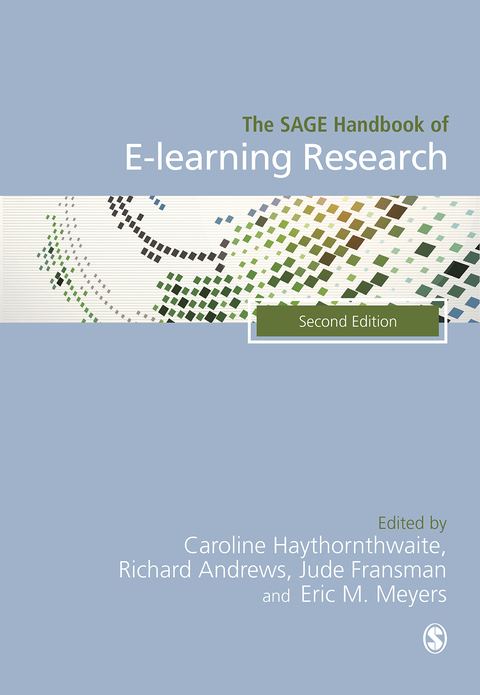 Cover image for book The SAGE Handbook of E-learning Research