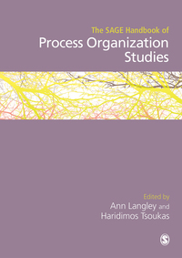 Cover image: The SAGE Handbook of Process Organization Studies 1st edition 9781446297018