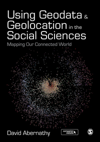 Cover image: Using Geodata and Geolocation in the Social Sciences 1st edition 9781473908185